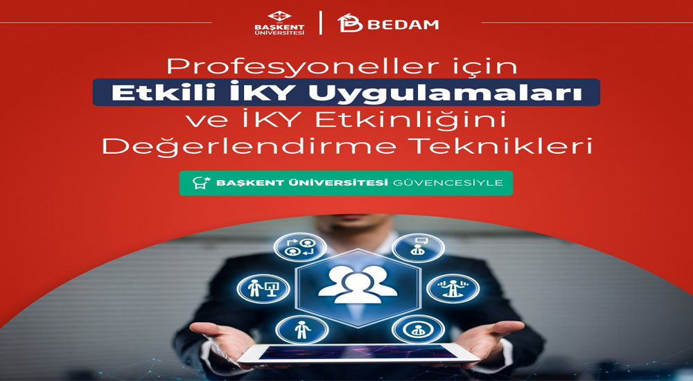 Profesyoneller İçin Etkili İKY Uygulamaları ve İKY Etkinliğini Değerlendirme Teknikleri