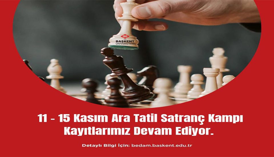 11-15 Kasım Ara Tatil Satranç Kampı Başlıyor