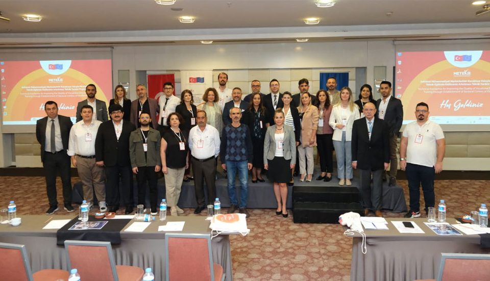 AB projesi MEB METEK III kapsamında Eğitim Sağlayıcıları Planlama ve İstişare Toplantısı gerçekleştirildi