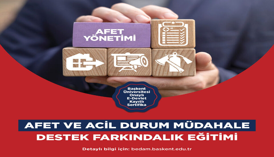 Afet ve Acil Durum Müdahale Destek Farkındalık Eğitimleri Başlıyor