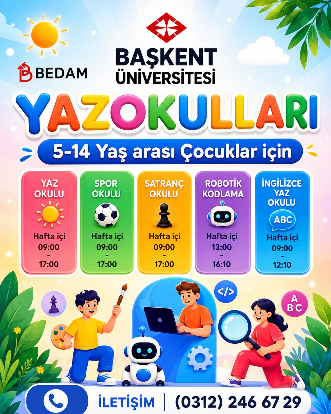 BEDAM Yaz Okulları Kayıtları Başladı !