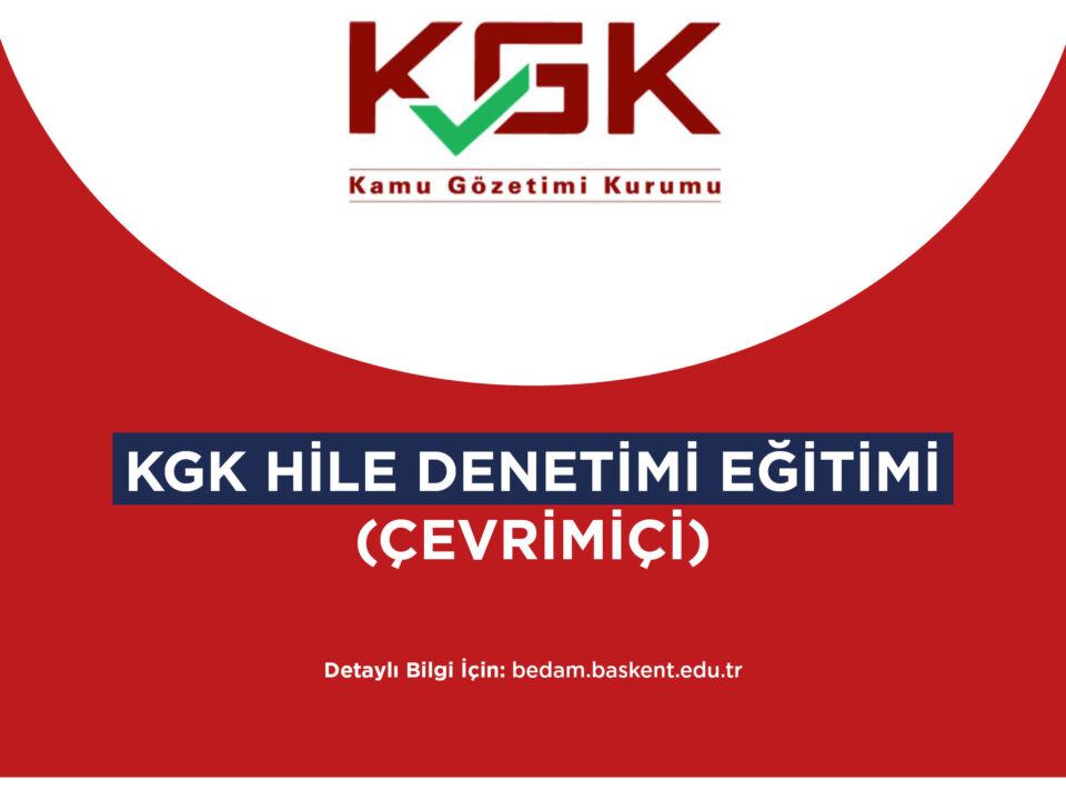 KGK Hile Denetimi Eğitimi Başlıyor