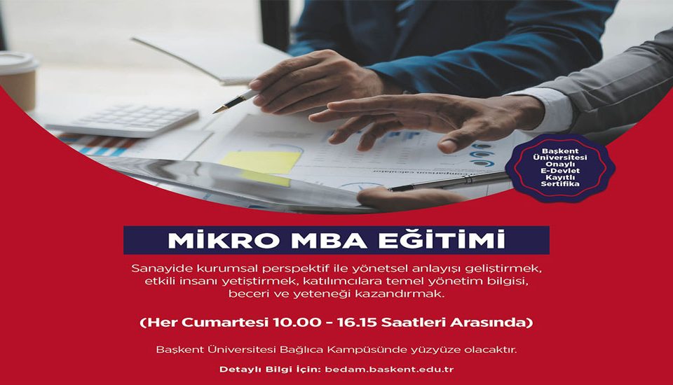 Mikro MBA Eğitimi 12 Nisan 2025 tarihinde başlıyor
