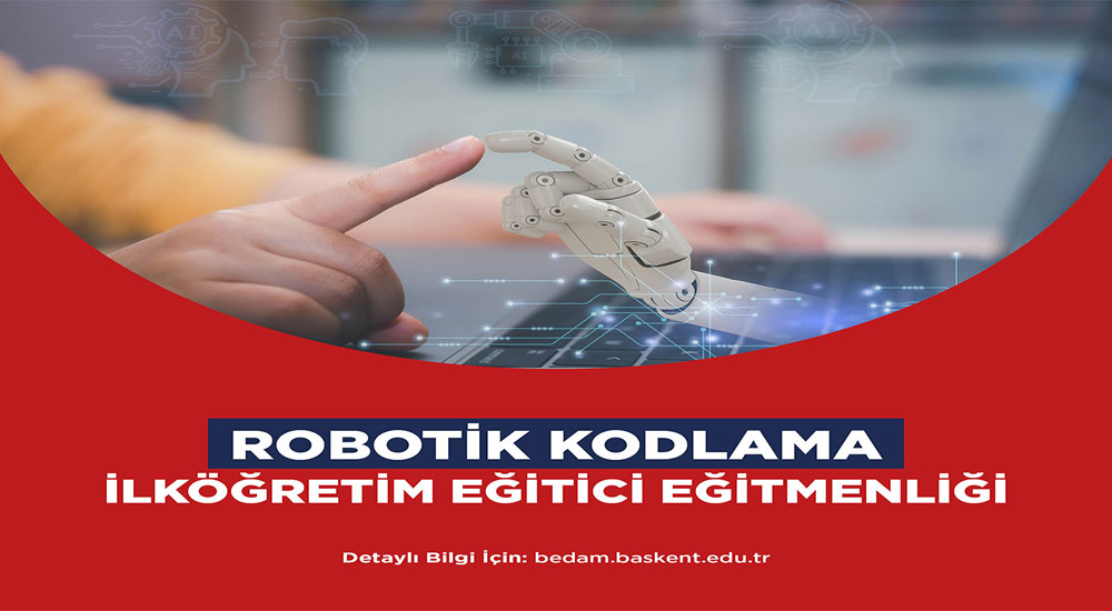 İlköğretim Robotik Kodlama Eğitici Eğitimi